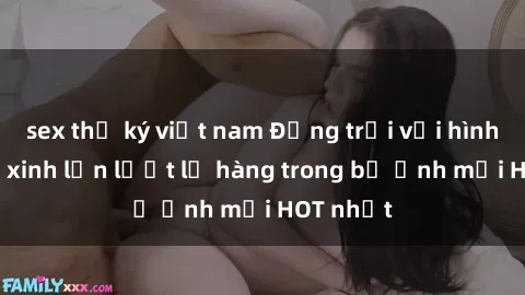 sex thư ký việt nam Động trời với hình ảnh gái xinh lần lượt lộ hàng trong bộ ảnh mới HOT nhất