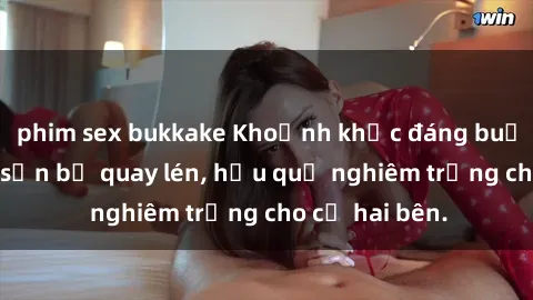 phim sex bukkake Khoảnh khắc đáng buồn: Sex khách sạn bị quay lén, hậu quả nghiêm trọng cho cả hai bên.