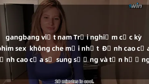 gangbang việt nam Trải nghiệm cực kỳ nóng bỏng trong phim sex  không che mới nhất  Đỉnh cao của sự sung sướng và tận hưởng chân thật
